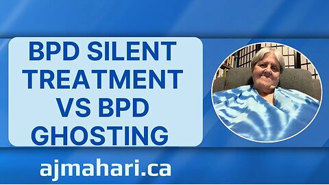 BPD Silent Treatment vs BPD Ghosting