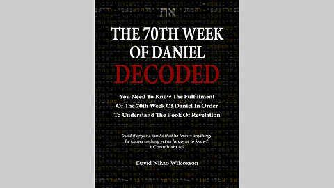 The 70th Week Of Daniel 9 Overview