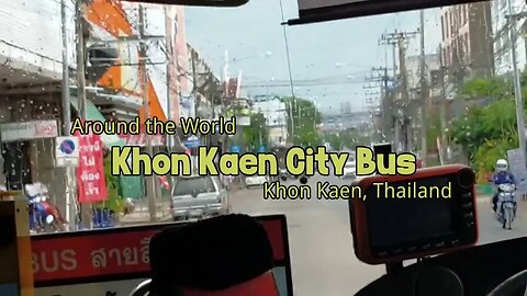 Around the World - Khon Kaen City Bus