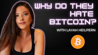 Layah Heilpern: Here’s Why Authoritarians HATE Bitcoin