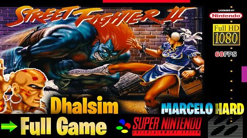 Street Fighter II: The World Warrior: Dhalsim - Super Nintendo (Full Game Walkthrough)