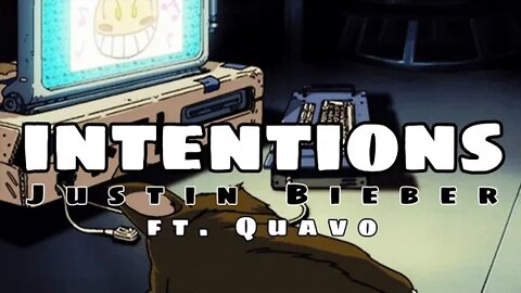 Justin Bieber - "Intentions" ft. Quavo [Lyrics]