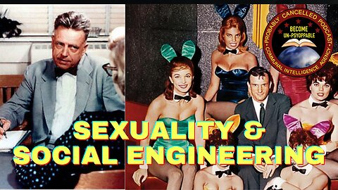 Alfred Kinsey, The CIA, & The Sexual Revolution w/ Luke Marshall