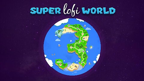 Super Lofi World 3