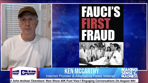 Fauci's First Fraud Exposed By Ken McCarthy