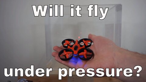 What Happens When You Put a Drone in a High Pressure Chamber? Does It Have More Lift?