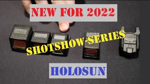 New for 2022 Holosun Booth at ShotShow