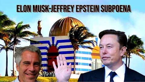 Elon Musk Subpoena in Jeffrey Epstein/JP Morgan Lawsuit