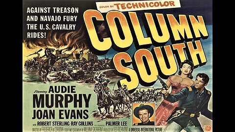 COLUMN SOUTH 1953 Audie Murphy is a Cavalry Officer at Odds with Indian Haters FULL MOVIE in HD