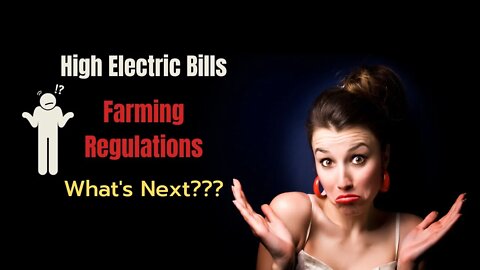 High Electric Bills - Farmers Protesting Over Emissions and Irrigation