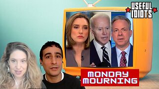 Useful Idiots Monday Mourning with Katie Halper and Aaron Maté