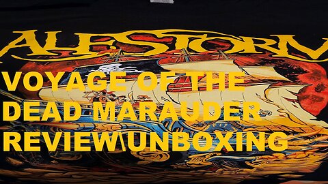 Alestorm Voyage of the Dead Marauder Tour Unboxing/Review