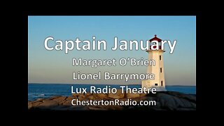 Captain January - Margaret O'Brien - Lionel Barrymore - Lux Radio Theater
