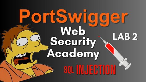Web Security Academy ~ SQLi (Lab #2) ⚙️