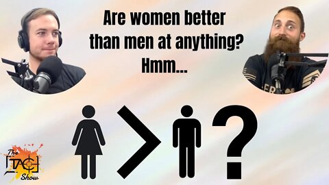 Women are... Better than men?