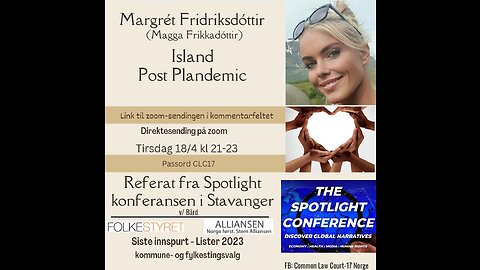 2023-04-18 Island Post Plandemic - Referat Spotlightkonferansen - Valg 2023