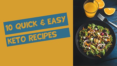 10 Quick And Easy Keto Recipes [ FREE KETO RECIPES BOOK ]