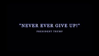 🇺🇸🇺🇸🇺🇸 Never Ever Give Up 🇺🇸🇺🇸🇺🇸