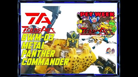 ⚠️🐱[NOVIDADE!] Transart MP BWM-03 Metal Panther Commander (3RD Cheetor Transmetal)