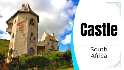 Incrível Castelo em Clarens - South Africa🏰