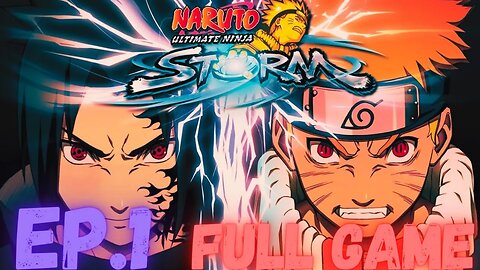 NARUTO: ULTIMATE NINJA STORM Gameplay Walkthrough EP.1 - Genin Training Arc FULL GAME