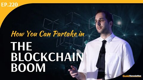 How You Can Partake in the Blockchain Boom | Andreas Vlachos