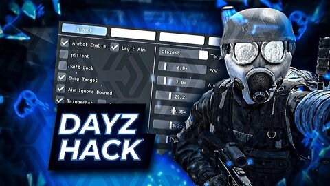 DAYZ HACK DOWNLOAD | FREE CHEAT | AIMBOT & ESP | HACK DAYZ UNDETECTED 2022