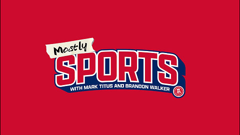 Mostly Sports With Mark Titus and Brandon Walker Presented by Jägermeister