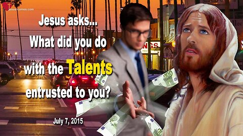 Rhema June 7, 2023 ❤️ Jesus asks... What did you do with the Talents entrusted to you?