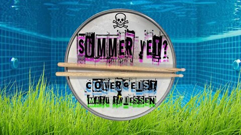 Summer Yet? - COVErgeist + Matt Thiessen (Lyric Video)