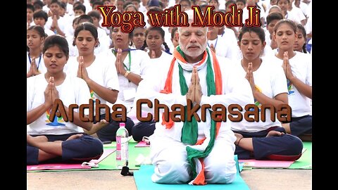 Yoga with Modi Ardha Chakrasana Hindi
