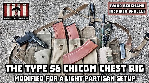 The American Partisan Type 56 Chicom Chest Rig with modifications