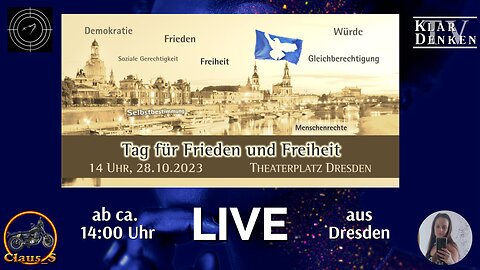 Live aus Dresden - TAG FÜR FRIEDEN UND FREIHEIT