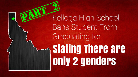 Part 2 UPDATE: Kellogg High School Senior Banned from Graduation Ceremony