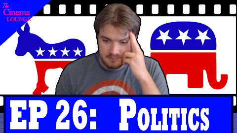 Ep 26: Politics in Movies
