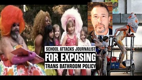 Journalist Attacked By LGBTQIA+ Pedophile School For Exposing Sick Trans Bathroom Policy!