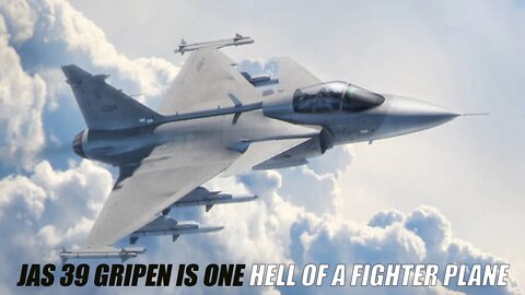 Saab’s Mighty JAS 39 Gripen Is One Hell Of A Fighter Plane