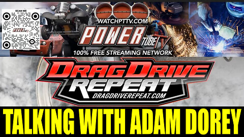 Drag Drive Repeat - Talking With Adam Dorey