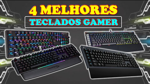 4 Melhores Teclados Gamer / Mecânicos, Sem Fio e de Custo Benefício