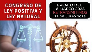 El Muro de la Verdad en 🅳🅸🅵🅴🆁🅸🅳🅾️ MV297 CONGRESO DE LEY POSITIVA Y LEY NATURAL