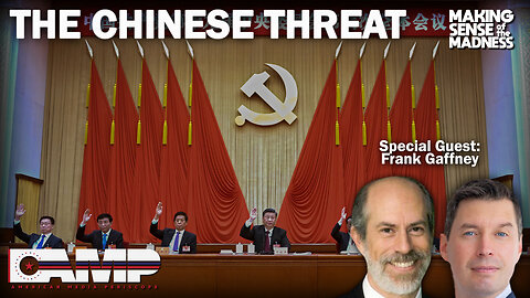 The Chinese Threat with Frank Gaffney | MSOM Ep. 748