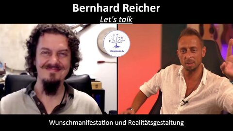 Let's talk - Wunschmanifestation und Realitätsgestaltung - blaupause.tv