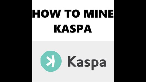 How To Mine Kaspa