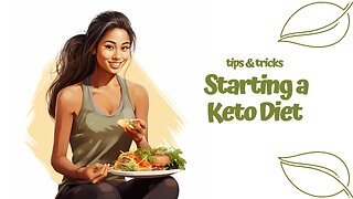 Tips and Tricks: Starting a Keto Diet