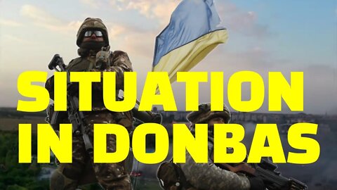 Update on the situation in Donbas. Pro-Ukrainian news video from 22/08-22 by Philip Levin