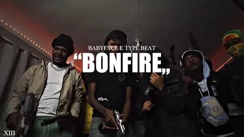 [NEW] Babyfxce E Type Beat x Childish Gambino "Bonfire" (Flint Remix) | @xiiibeats