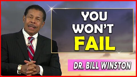 Bill Winston Sermon [December 19, 2023] | You Won't Fail