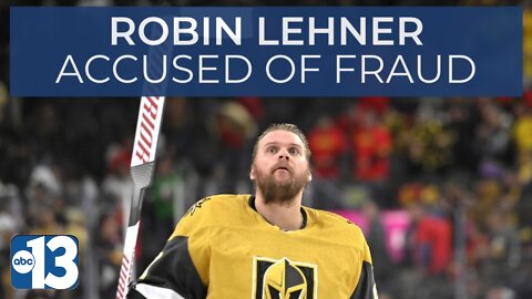 Vegas Golden Knights goaltender Robin Lehner accused of fraud in new court documents