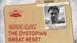 Oleg Kuznetsov: Warning Against the Dystopian Great Reset