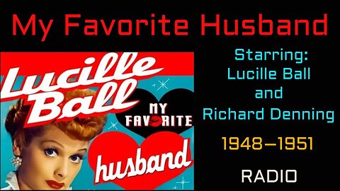 My Favorite Husband- 48/10/23 ep015 The Quiz Show